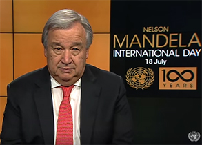 UN Secretary-General António Guterres on Nelson Mandela International Day 2018