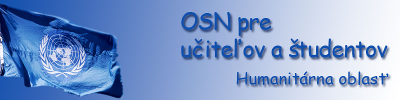 OSN pre učiteľov a študentov - Humanitárne zásahy