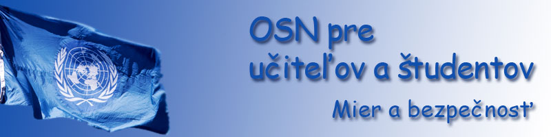 OSN pre učiteľov a študentov - Mier a bezpečnosť