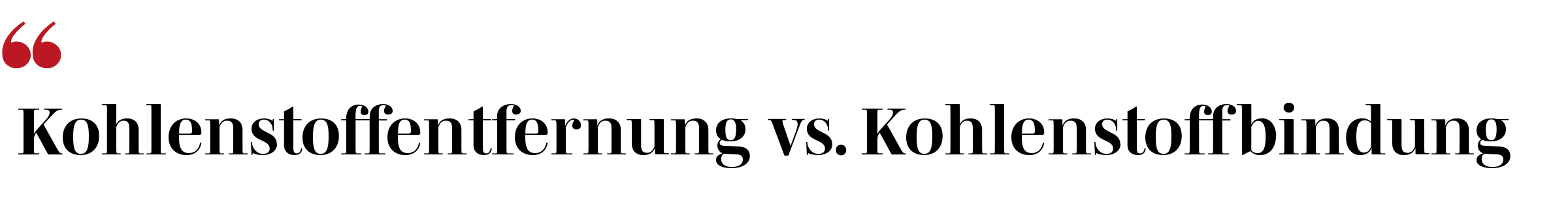 Kohlenstoffentfernung vs. Kohlenstoffbindung